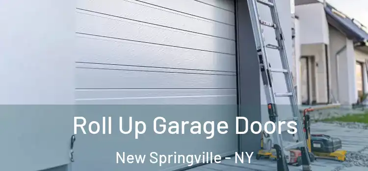 Roll Up Garage Doors New Springville - NY