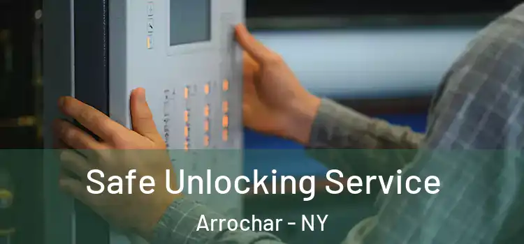  Safe Unlocking Service Arrochar - NY