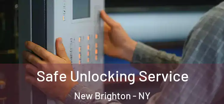 Safe Unlocking Service New Brighton - NY