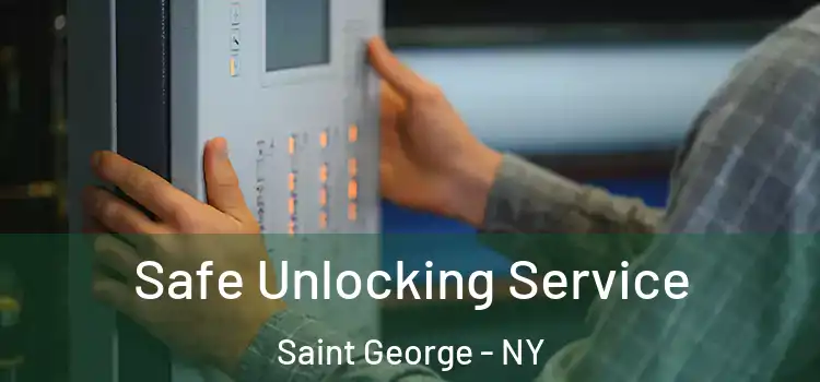  Safe Unlocking Service Saint George - NY
