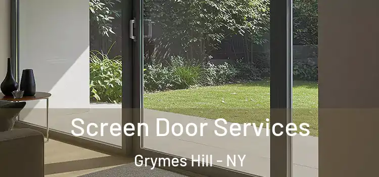  Screen Door Services Grymes Hill - NY