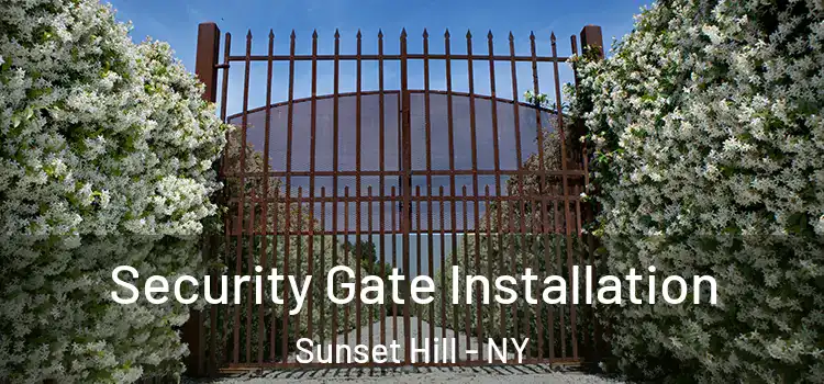  Security Gate Installation Sunset Hill - NY