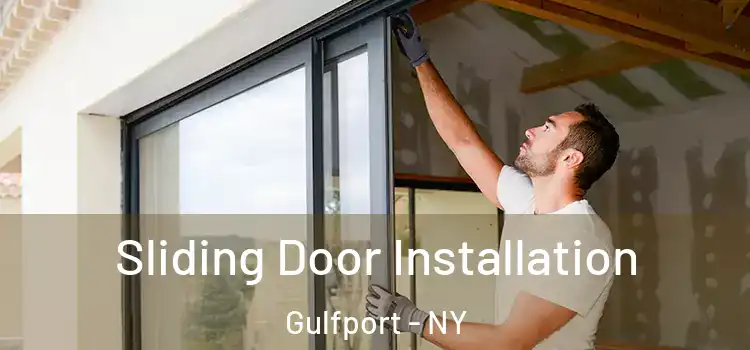 Sliding Door Installation Gulfport - NY