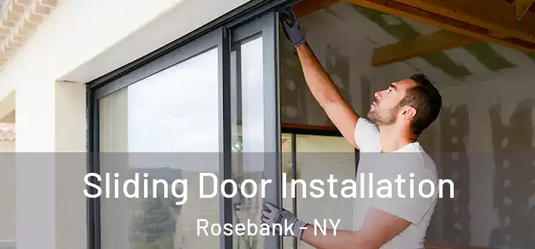 Sliding Door Installation Rosebank - NY