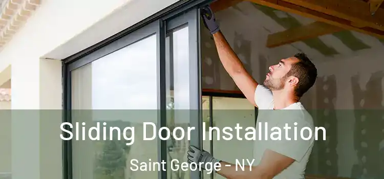  Sliding Door Installation Saint George - NY