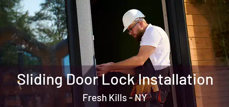  Sliding Door Lock Installation Fresh Kills - NY