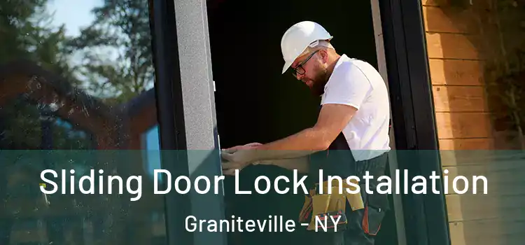  Sliding Door Lock Installation Graniteville - NY