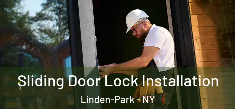  Sliding Door Lock Installation Linden-Park - NY
