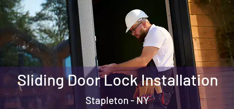  Sliding Door Lock Installation Stapleton - NY