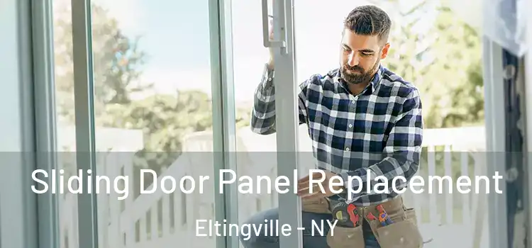  Sliding Door Panel Replacement Eltingville - NY