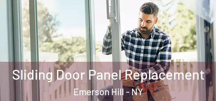  Sliding Door Panel Replacement Emerson Hill - NY