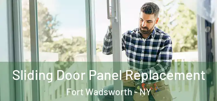  Sliding Door Panel Replacement Fort Wadsworth - NY
