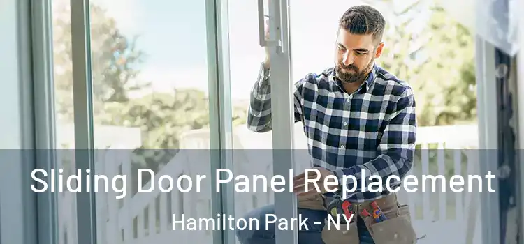  Sliding Door Panel Replacement Hamilton Park - NY