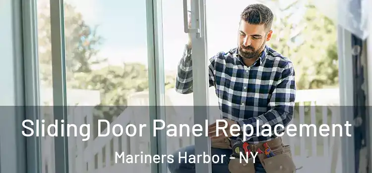 Sliding Door Panel Replacement Mariners Harbor - NY