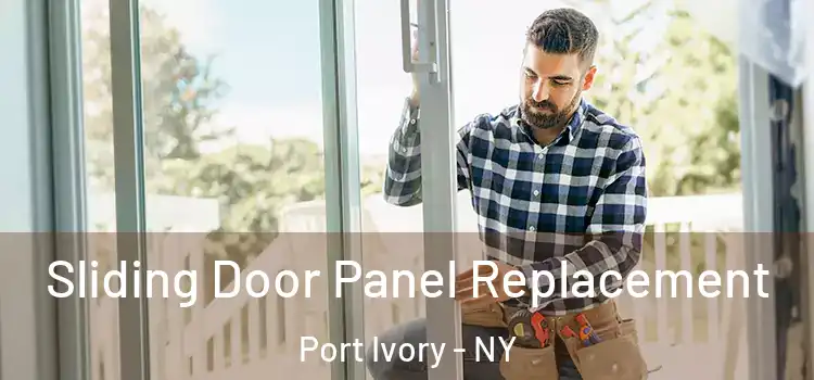  Sliding Door Panel Replacement Port Ivory - NY