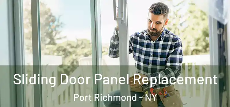  Sliding Door Panel Replacement Port Richmond - NY