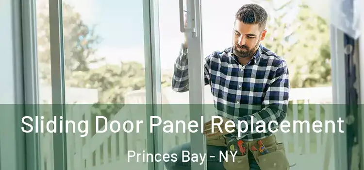  Sliding Door Panel Replacement Princes Bay - NY