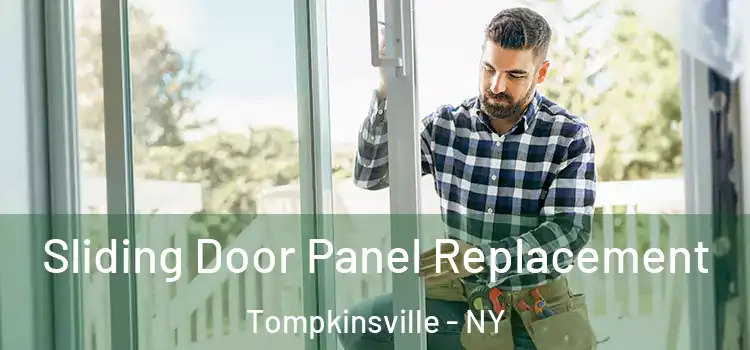  Sliding Door Panel Replacement Tompkinsville - NY