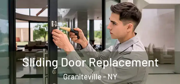  Sliding Door Replacement Graniteville - NY