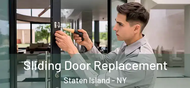  Sliding Door Replacement Staten Island - NY