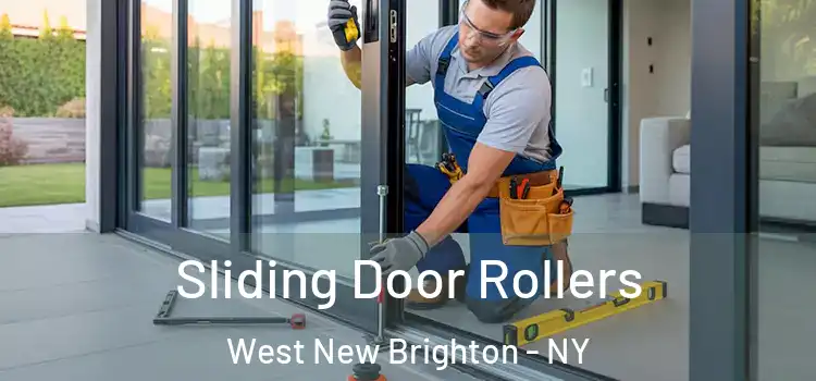 Sliding Door Rollers West New Brighton - NY