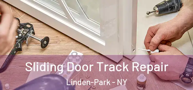  Sliding Door Track Repair Linden-Park - NY