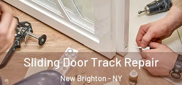  Sliding Door Track Repair New Brighton - NY