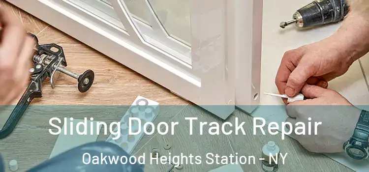  Sliding Door Track Repair Oakwood Heights Station - NY