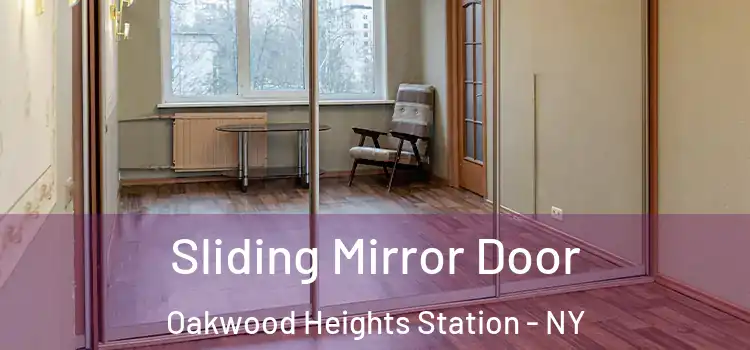  Sliding Mirror Door Oakwood Heights Station - NY