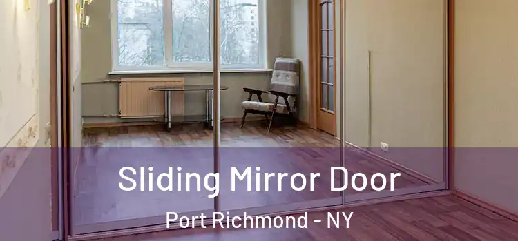  Sliding Mirror Door Port Richmond - NY
