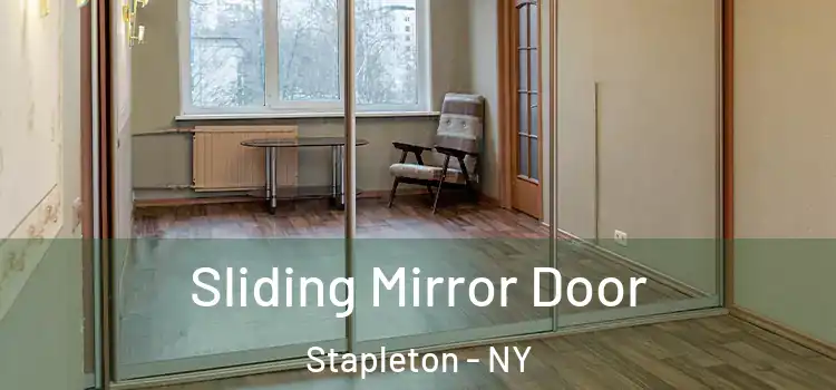  Sliding Mirror Door Stapleton - NY
