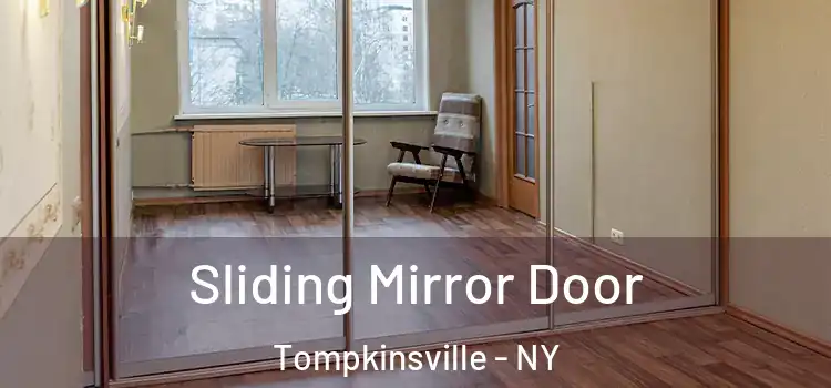  Sliding Mirror Door Tompkinsville - NY