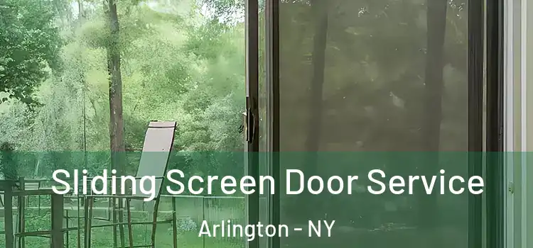  Sliding Screen Door Service Arlington - NY