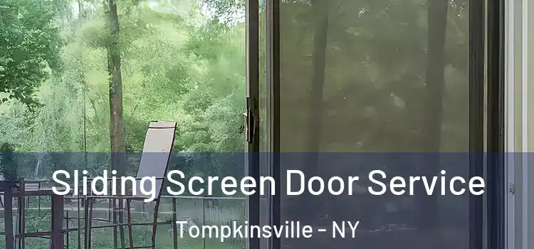 Sliding Screen Door Service Tompkinsville - NY