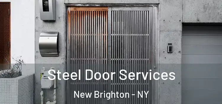 Steel Door Services New Brighton - NY
