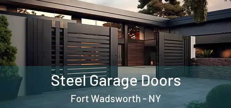 Steel Garage Doors Fort Wadsworth - NY