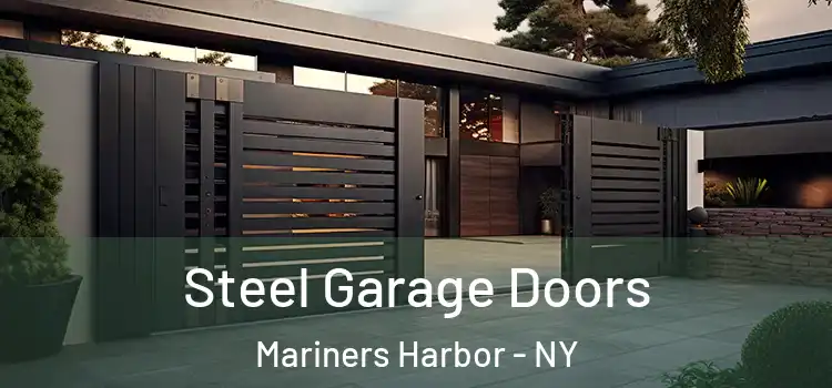 Steel Garage Doors Mariners Harbor - NY