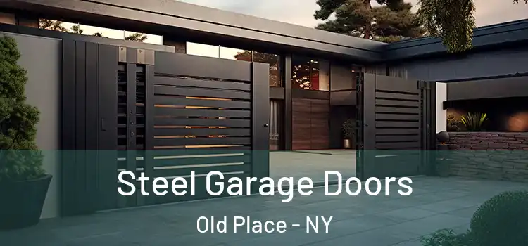  Steel Garage Doors Old Place - NY
