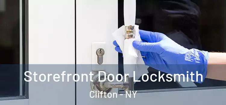  Storefront Door Locksmith Clifton - NY