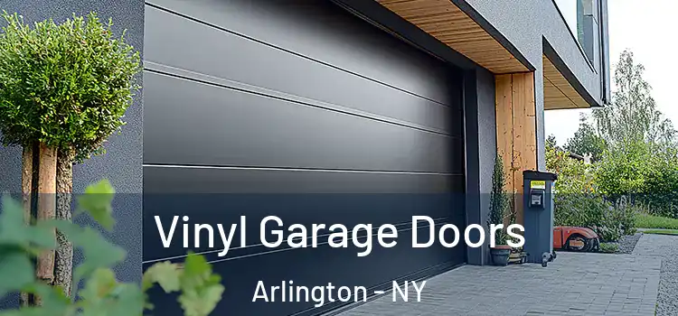  Vinyl Garage Doors Arlington - NY