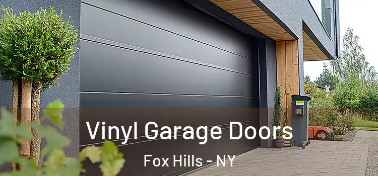  Vinyl Garage Doors Fox Hills - NY