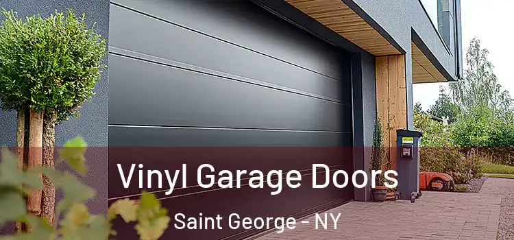  Vinyl Garage Doors Saint George - NY