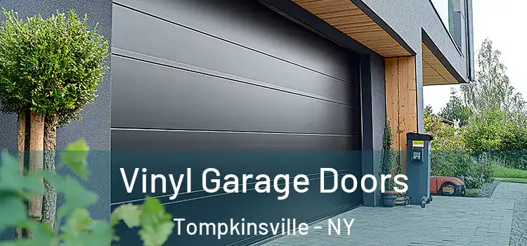  Vinyl Garage Doors Tompkinsville - NY