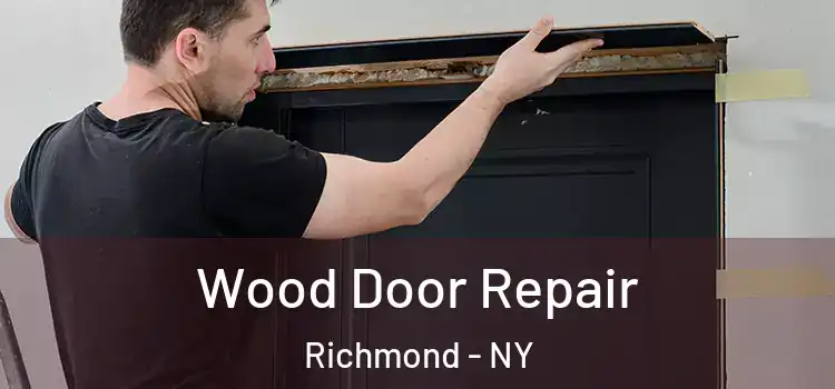  Wood Door Repair Richmond - NY