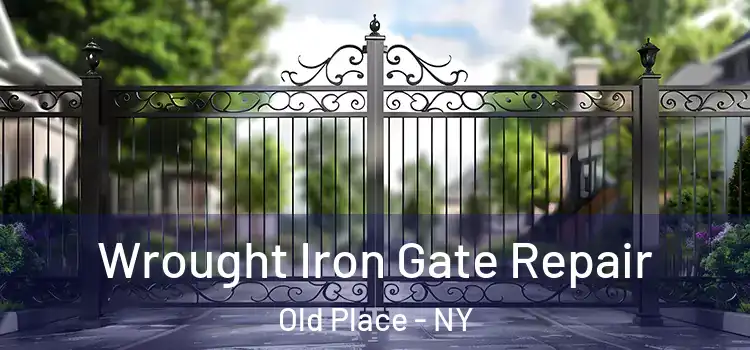 Wrought Iron Gate Repair Old Place - NY